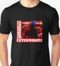 EXTERMINATE Unisex T-Shirt
