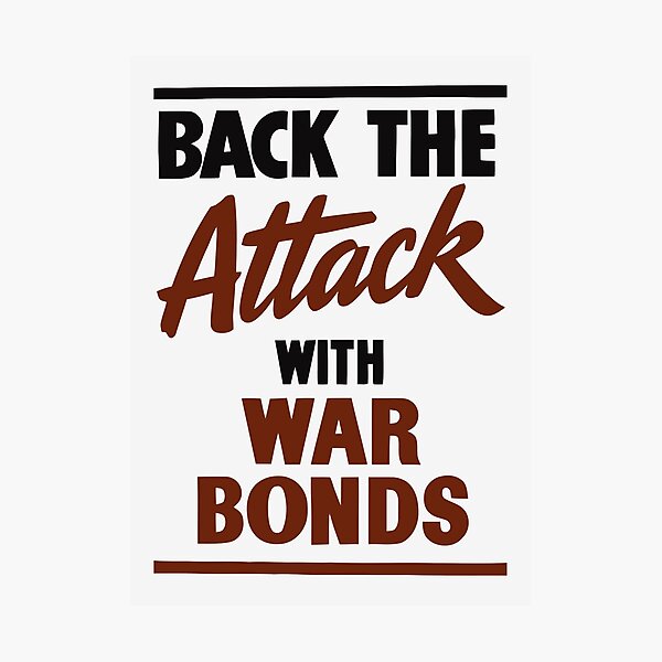 Item preview, Back The Attack With War Bonds designed and sold by warishellstore.