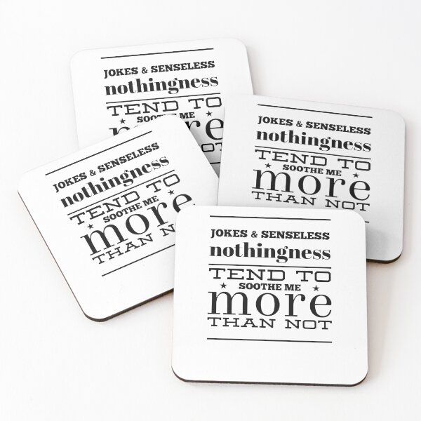 Item preview, Jokes & Senseless Nothingness Tend To Soothe Me More Than Not designed and sold by OfferHeat.