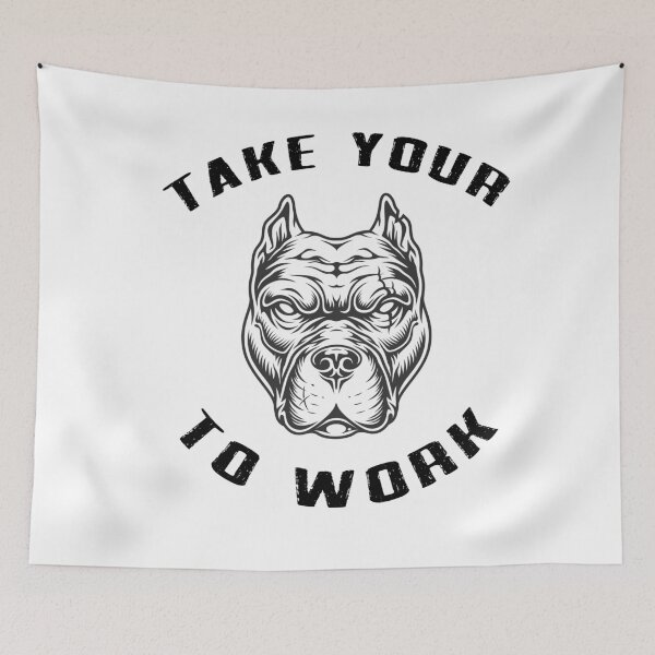 Item preview, Take your Dog to work designed and sold by Dieowl.
