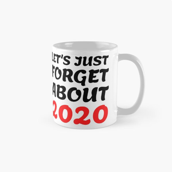 Item preview, Let's Just Forget About 2020 designed and sold by BadJokesClub.