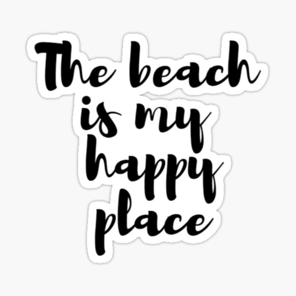 The Beach Is My Happy Place Gifts & Merchandise Redbubble