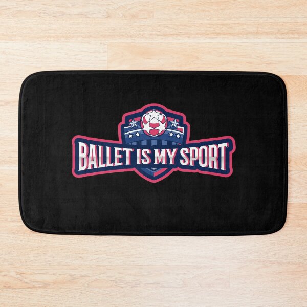 Item preview, BALLET IS MY SPORT designed and sold by myboydoesballet.