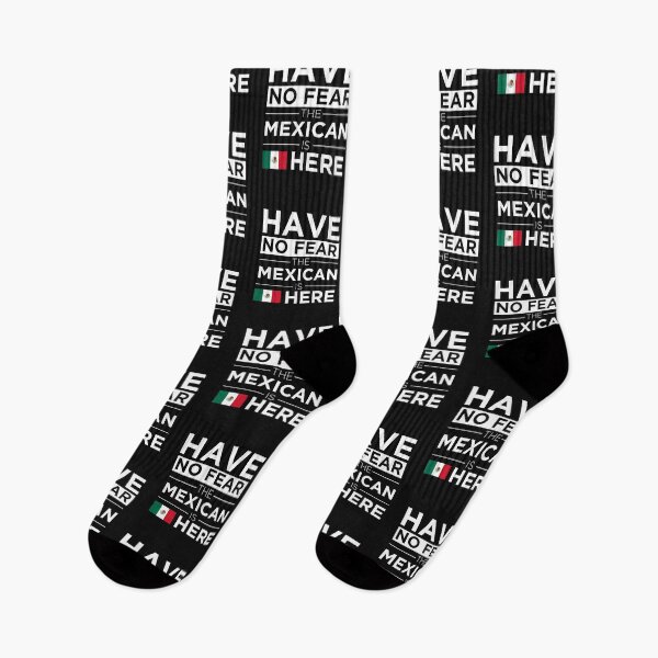 Item preview, Have No Fear The Mexican is here Pride Proud Mexico designed and sold by losttribe.