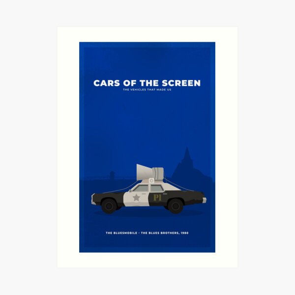 Cars of The Screen - The Bluesmobile, The Blues Brothers, 1980 Art Print