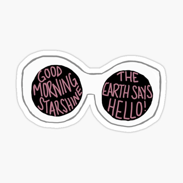 Good Morning Starshine Stickers For Sale | Redbubble
