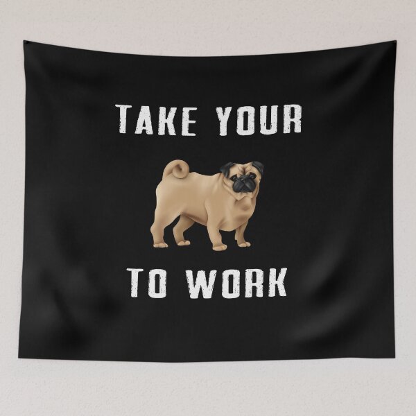 Item preview, take your Dog to work day designed and sold by Dieowl.