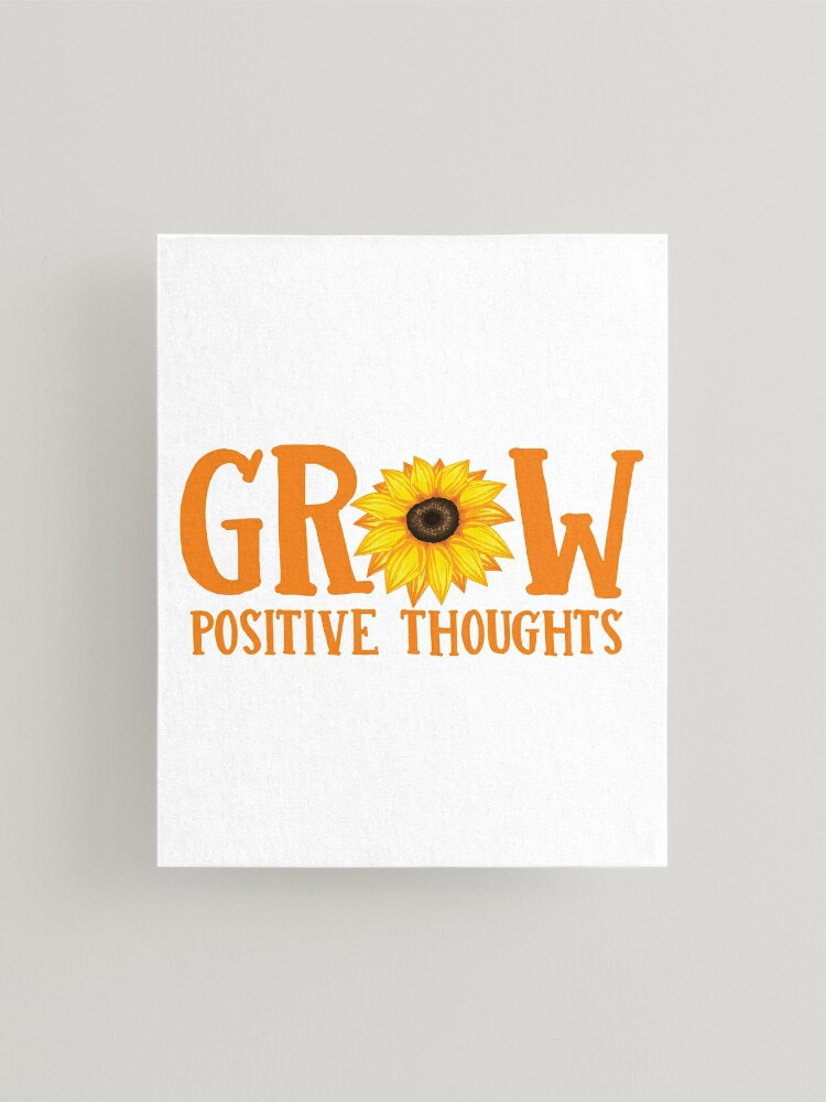 Lámina montada «Crecer pensamientos positivos girasoles» de move-mtns |  Redbubble