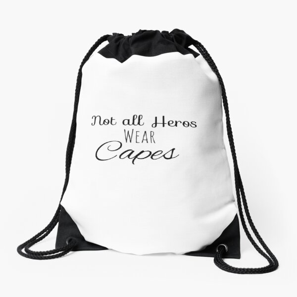 Item preview, Not all Heors Wear Capes designed and sold by Dayna Laudensack.