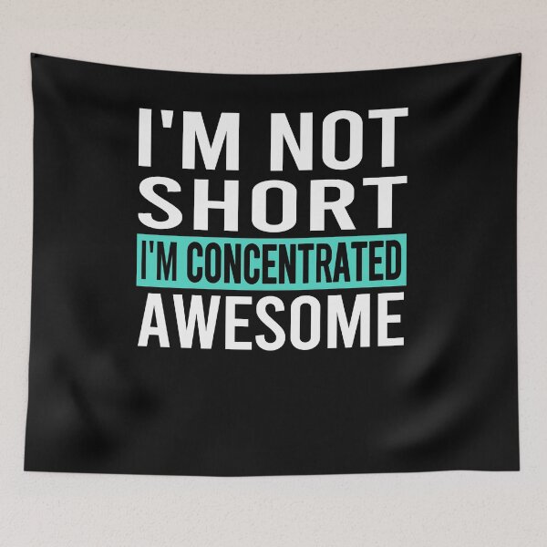 Item preview, I'm not short I'm concentrated awesome designed and sold by osamamohamad.
