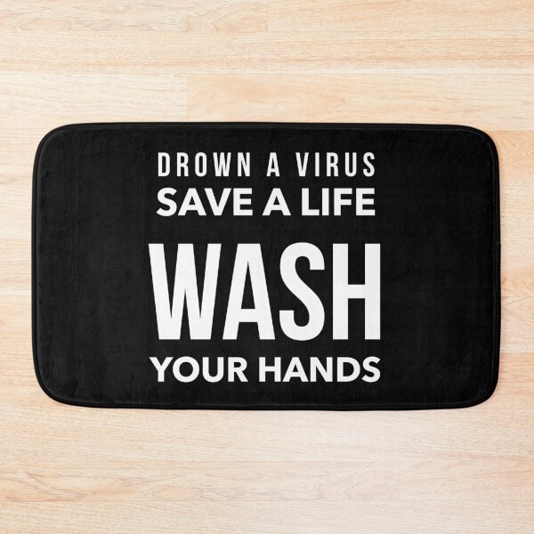 Item preview, Drown a Virus Save a Life Wash Your Hands -BoldWH designed and sold by Funkymask.