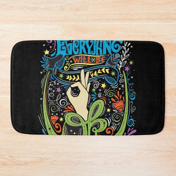 Item preview, Everything Will Be OK designed and sold by Bonjez Art.