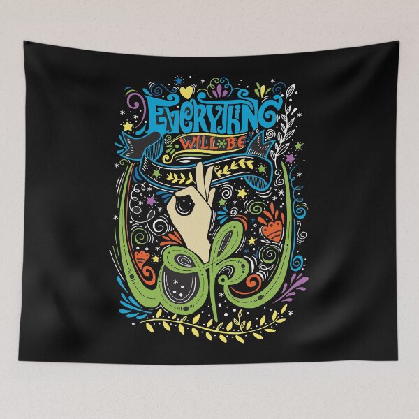 Item preview, Everything Will Be OK designed and sold by Bonjez Art.
