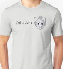 Ctrl + Alt + DELETE Unisex T-Shirt
