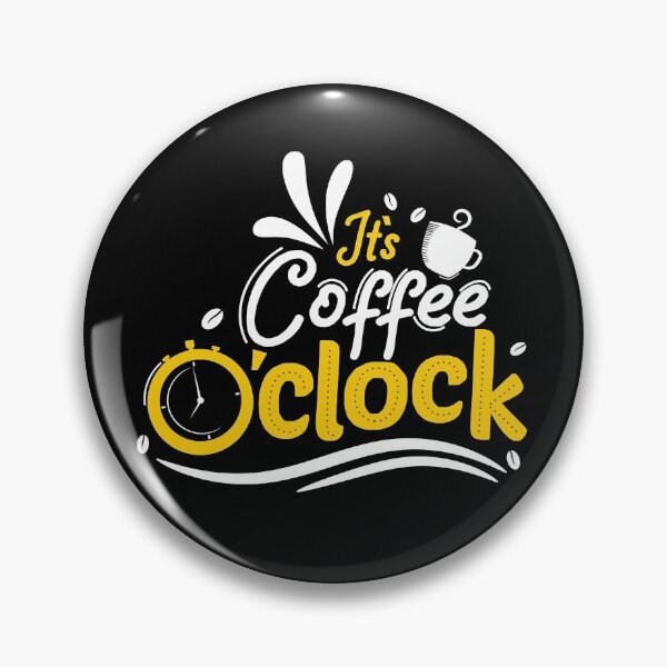Item preview, It`coffee o`clock designed and sold by coffeeapparel.