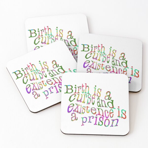 Item preview, Birth is a curse and existence is a prison (The Good Place) designed and sold by hannaharcher41.