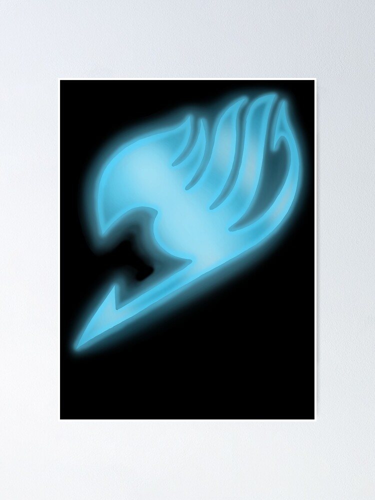 Fairy Tail Emblem Light Blue Poster By Jjphoenixart Redbubble