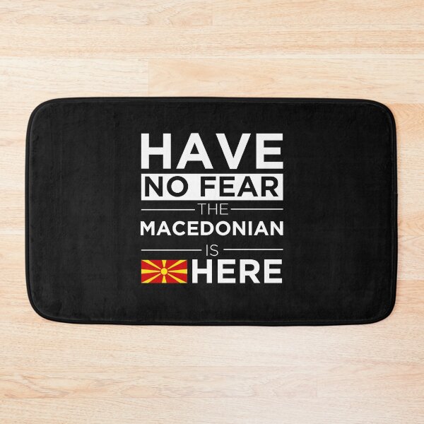 Item preview, Have No Fear The Macedonian is here Pride Proud Macedonia designed and sold by losttribe.