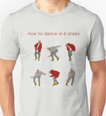 How To Dance With Style In 6 Steps Unisex T-Shirt