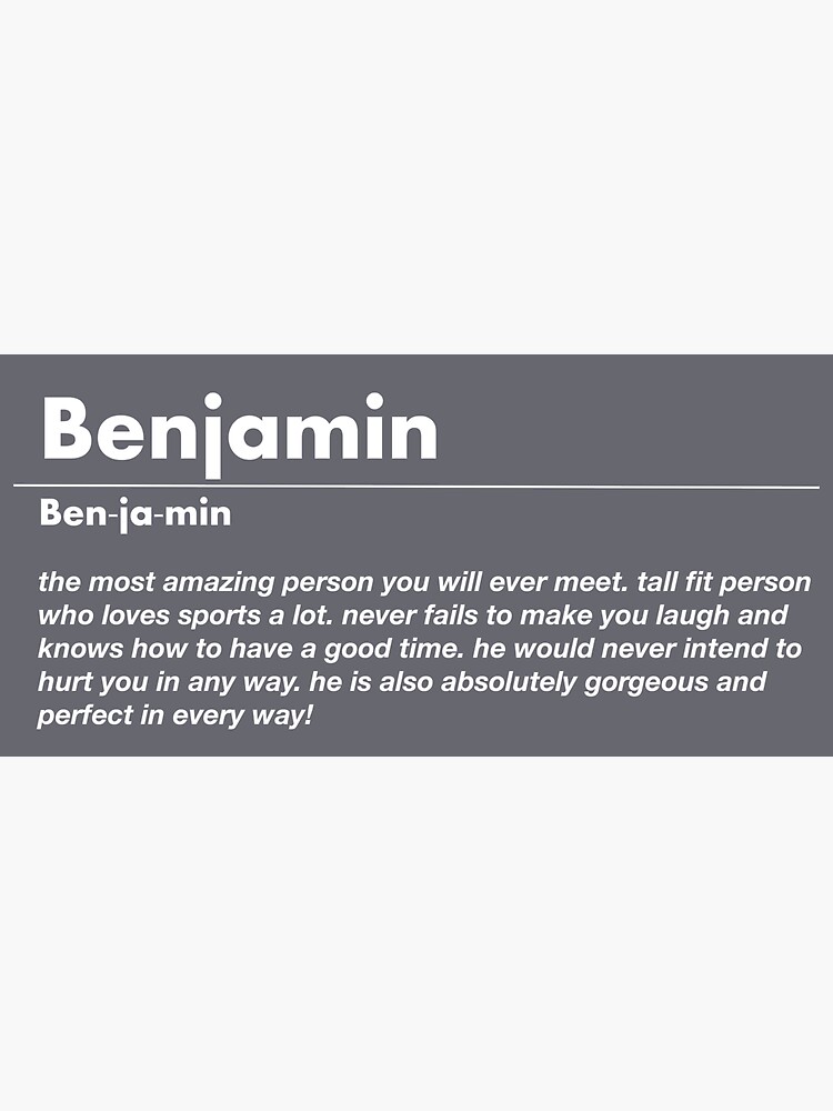 benjamin-name-definition-sticker-for-sale-by-thtj-redbubble