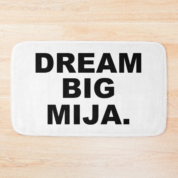 Item preview, Dream Big Mija designed and sold by Lorena Valentina.