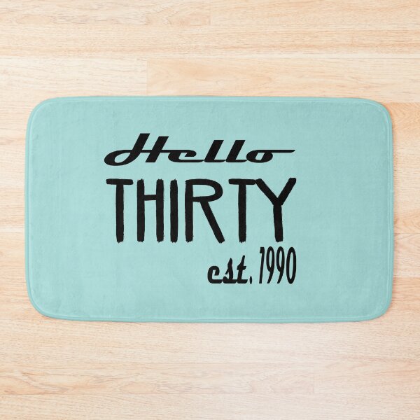 Item preview, Hello Thirty Est 1990: Funny Thirtieth 30th Birthday Gift Idea. designed and sold by cutitoutsir.