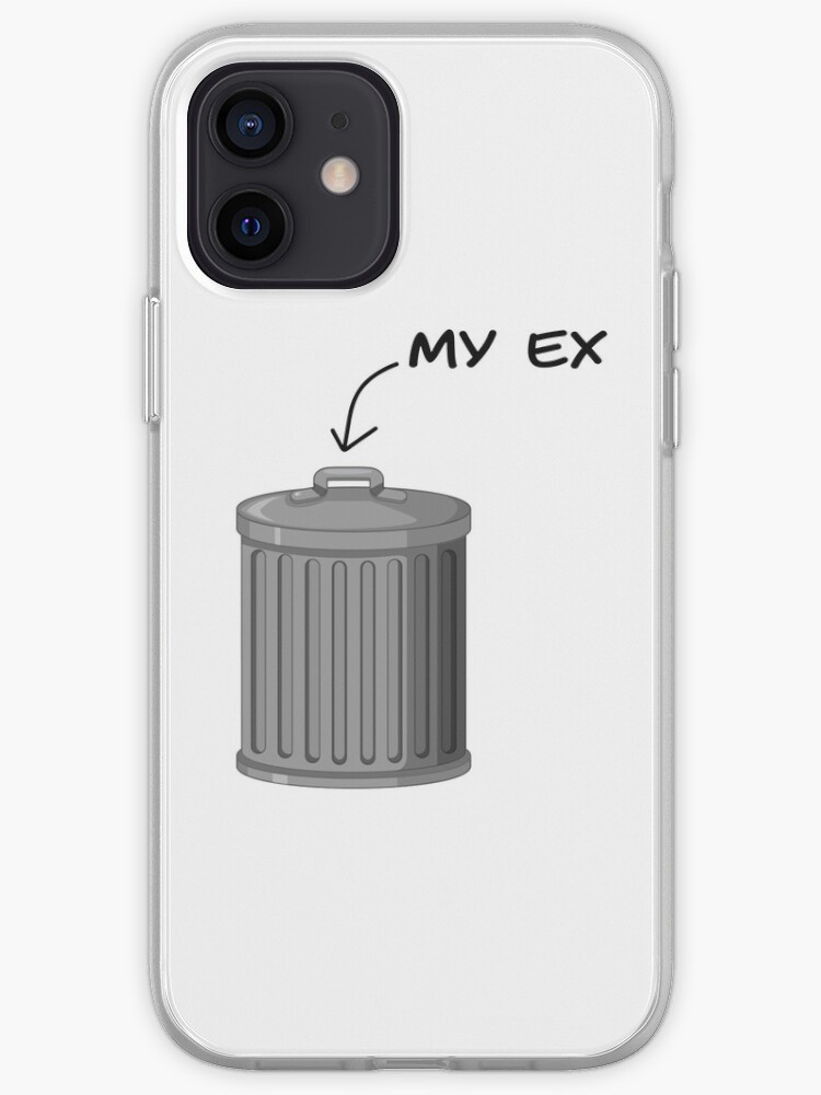 My Trash Ex Funny And Cool Ex Wife Ex Husband Design Iphone Case Cover By Ayoubk1 Redbubble