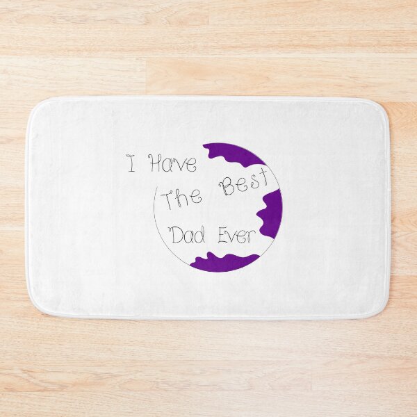 Item preview, I HAVE THE BEST DAD EVER - Cute gift idea for DAD, MOM, and Siblings designed and sold by MJLdesigns.