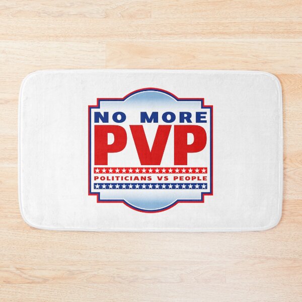Item preview, No More PVP - Politicians vs People designed and sold by Cleave.