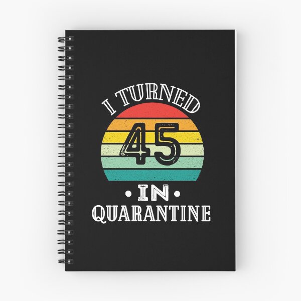 Item preview, I Turned 45 in Quarantine,45th Quarantine Birthday,Vintage Birthday designed and sold by meedTee.