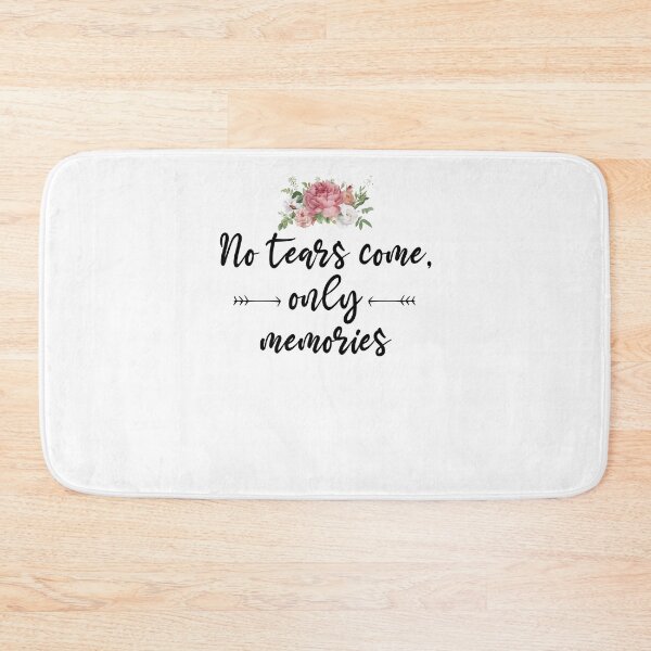 Item preview, No tears come, only memories . love shirt designed and sold by Noussairox.