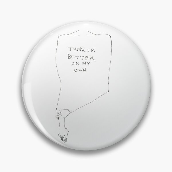 Item preview, Think I'm Better on My Own designed and sold by summitleigh.