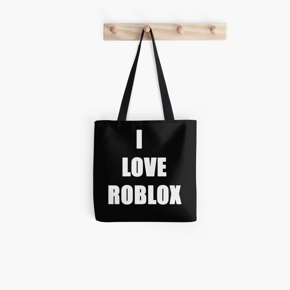 I Love Roblox For Gaming Fans Lovers Tote Bag By Joneso7 Redbubble - roblox logo games backpack bag school book bag zipper fans