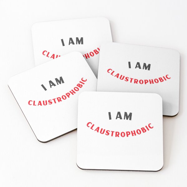 Item preview, I Am Claustrophobic designed and sold by Laurelbdesigns.