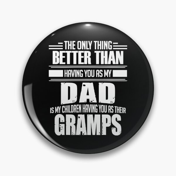 Item preview, Gramps - Gift for Dad Daddy Gramps Father's Day designed and sold by nana1099.