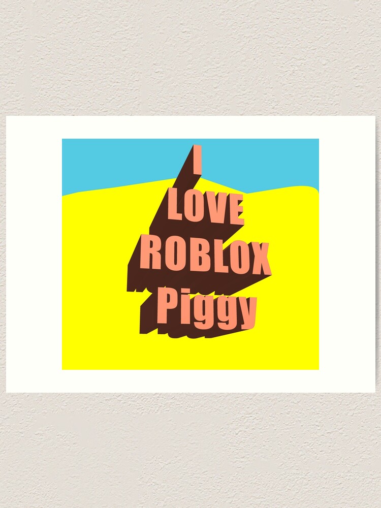 I Love Roblox For Gaming Fans Lovers Art Print By Joneso7 Redbubble - roblox pictures in love