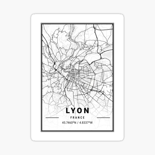 Lyon Map Print, Lyon Map Poster, Lyon Map Wall Art, Lyon City Map, Map Of Lyon, Lyon Map Art Sticker