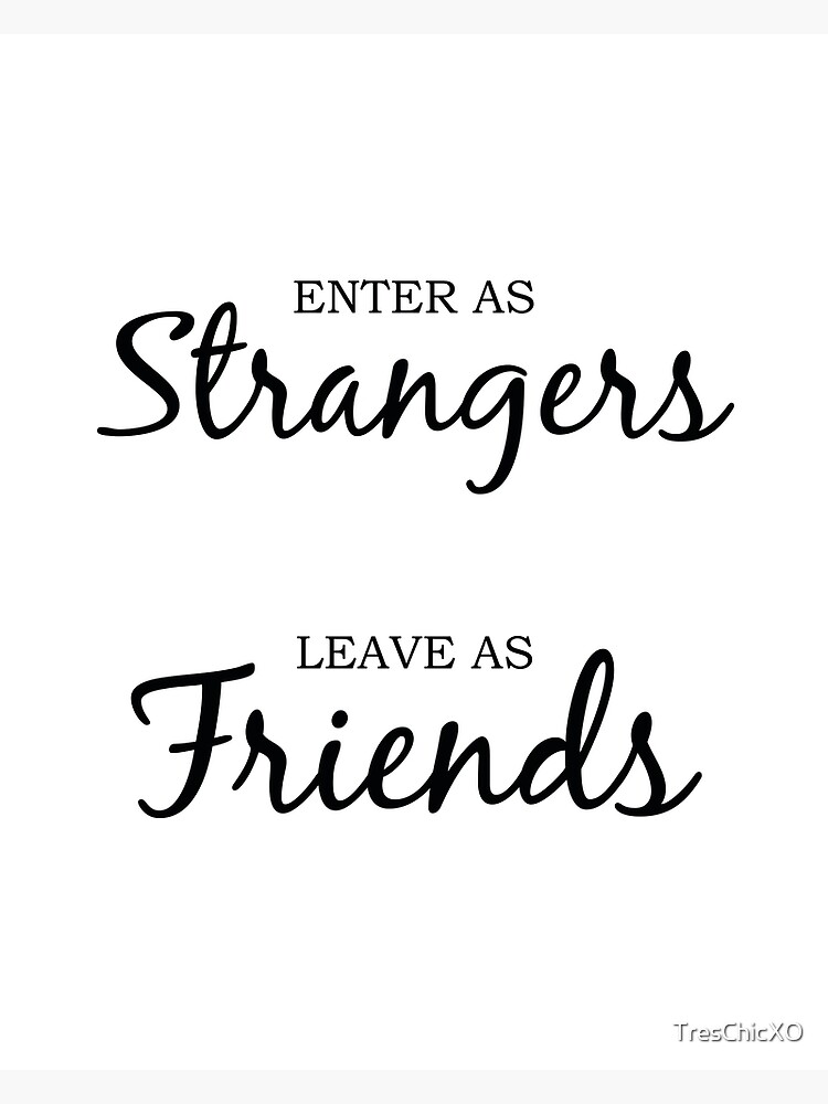 Enter as Strangers 