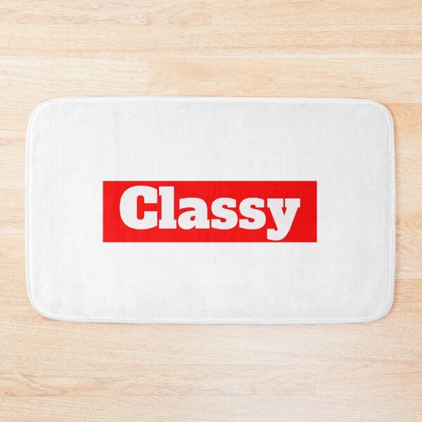Item preview, Classy slang term designed and sold by morganmaterni.