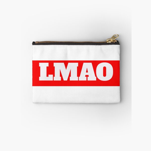 Item preview, LMAO slang term designed and sold by morganmaterni.