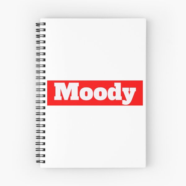 Item preview, Moody slang term designed and sold by morganmaterni.