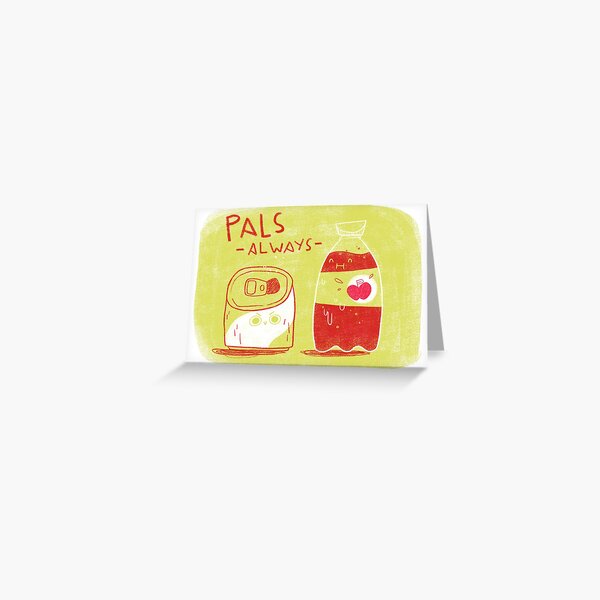 Pals always Greeting Card