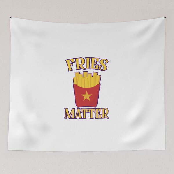 Item preview, Fries Matter, icarly sam funny quotes designed and sold by Amineharoni.