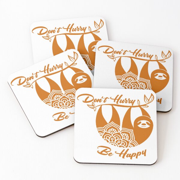 Item preview, Sloth Don't Hurry Be Happy designed and sold by omhersi.