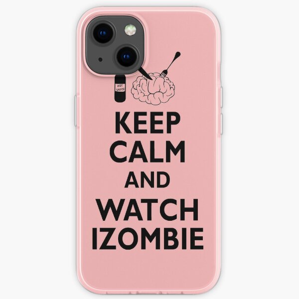 izombie - keep calm iPhone Soft Case