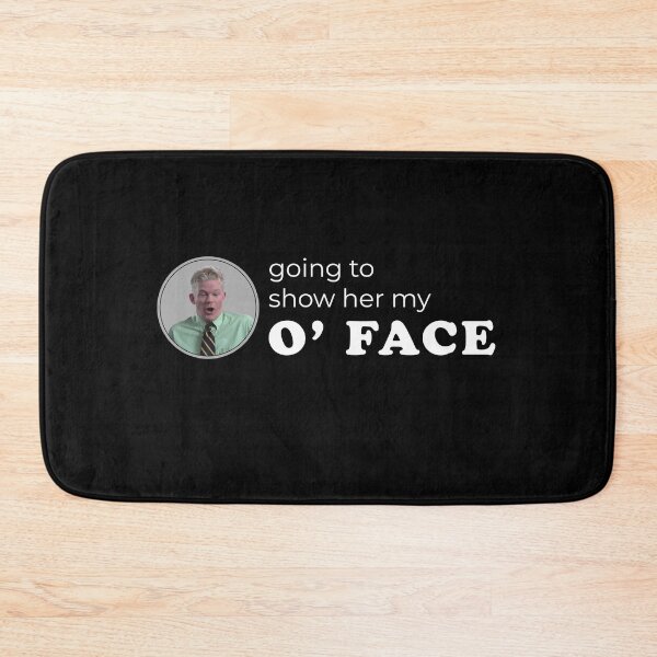 Item preview, Going to show her my O' Face designed and sold by Primotees.