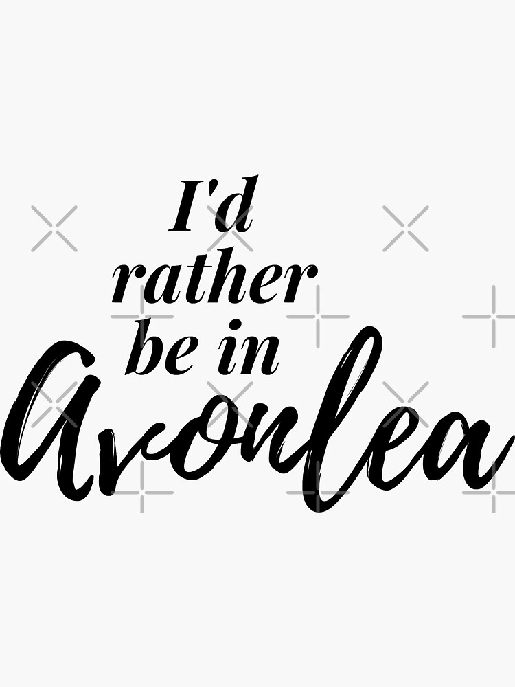 "Avonlea" Sticker for Sale by chrisevanswife Redbubble