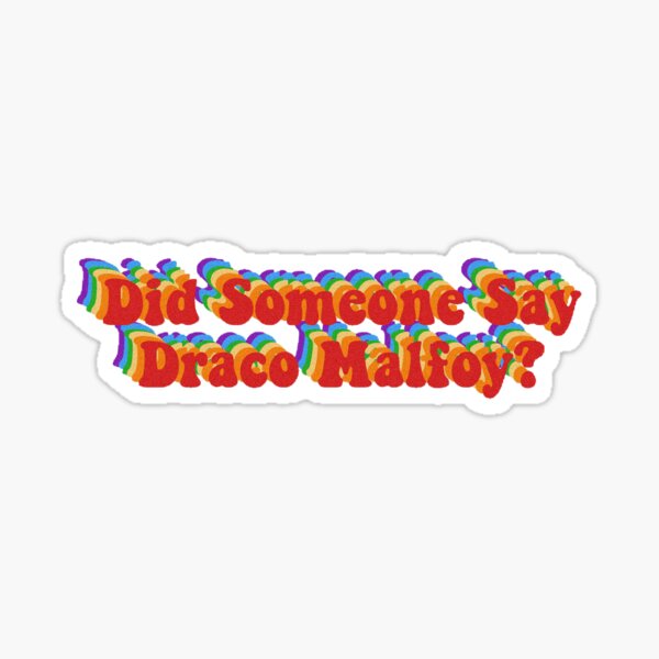 did someone say...? Sticker