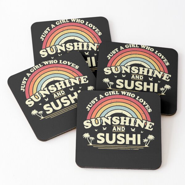 Item preview, Just A Girl Who Loves Sunshine And Sushi designed and sold by FelixSchulze.