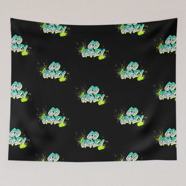 Item preview, Go Crazy designed and sold by MoonsmileProd.